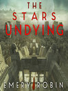 Cover image for The Stars Undying